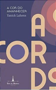 Livro A Cor Do Amanhacer