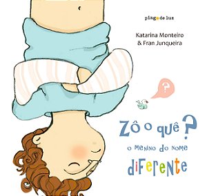 Livro Zo o que?: o menino do nome diferente