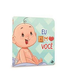 Livro Meu bebê - Eu amo você