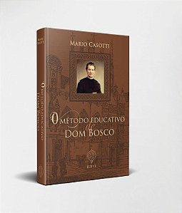 Livro O Método Educativo De Dom Bosco