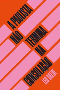 Livro A Paulista não termina na Consolação