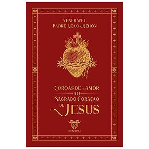 Livro Coroas De Amor Ao Sagrado Coração De Jesus