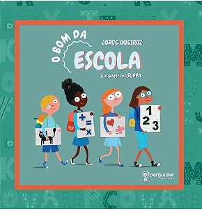 Livro O bom da escola