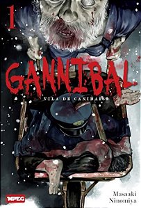 Livro Gannibal: Vila de Canibais - Volume 1: Vila de Canibais (...