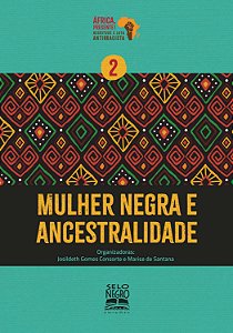 Livro Mulher negra e ancestralidade (Volume 2)