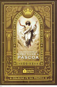 Livro Devocionário Como Viver A Páscoa | Fé Na Prática