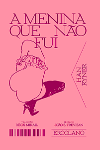 Livro A Menina Que Não Fui
