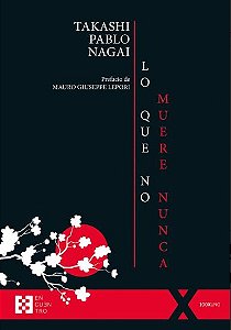 Livro Lo Que No Muere Nunca