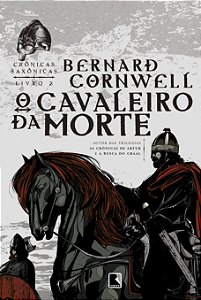 Livro O cavaleiro da morte (Vol. 2 Crônicas Saxônicas) (V...