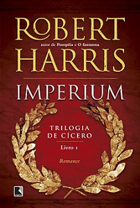 Livro Imperium (Vol. 1 Trilogia de Cícero) (Volume 1)