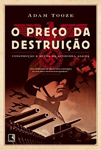 Livro Preço Da Destruição: Construção E Ruina Da Economia