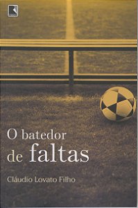 Livro O Batedor De Faltas