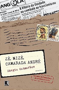 Livro Zé, Mize, Camarada André