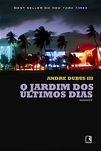 Livro O Jardim Dos Últimos Dias