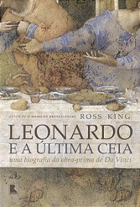 Livro Leonardo e a Última Ceia: Uma biografia da obra-pri...