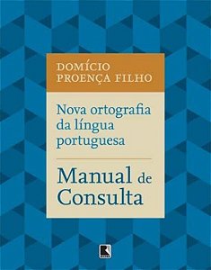 Livro Nova Ortografia Da Língua Portuguesa: Guia Prático