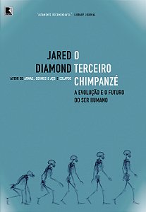 Livro O terceiro chimpanzé: A evolução e o futuro do ser ...