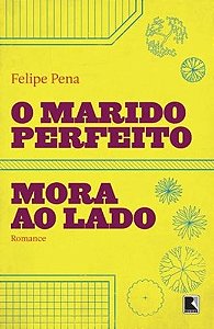 Livro O Marido Perfeito Mora Ao Lado (Vol. 2)