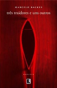 Livro Três traidores e uns outros