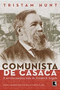 Livro Comunista De Casaca: A Vida Revolucionária De Friedrich E...