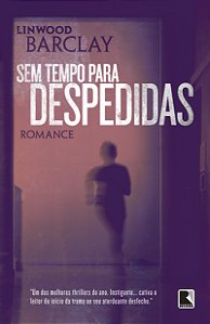 Livro Sem tempo para despedidas