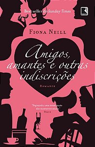 Livro Amigos, amantes e outras indiscrições