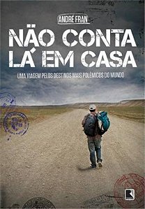 Livro Não conta lá em casa
