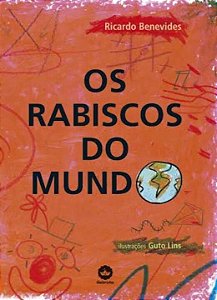 Livro Os rabiscos do mundo