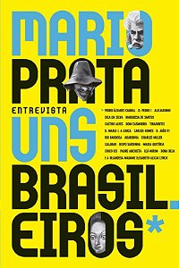 Livro Mario Prata entrevista uns brasileiros