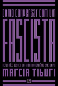 Livro Como conversar com um fascista