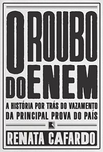 Livro O roubo do ENEM: A história por trás do vazamento d...