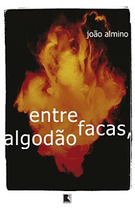 Livro Entre facas, algodão