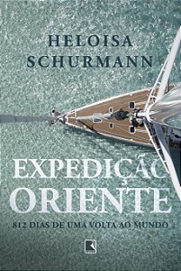 Livro Expedição Oriente: 812 dias de uma volta ao mundo
