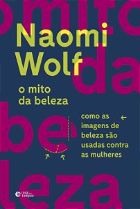 Livro O mito da beleza: Como as imagens de beleza são usa...