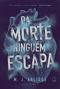 Livro Da morte ninguém escapa