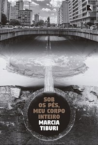 Livro Sob os pés, meu corpo inteiro