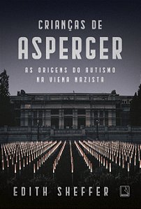 Livro Crianças de Asperger: As origens do autismo na Vien...