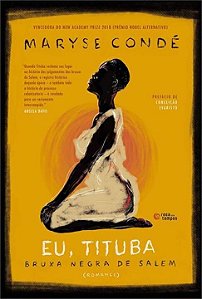 Livro Eu, Tituba: Bruxa negra de Salem