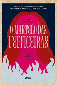 Livro O martelo das feiticeiras: Malleus maleficarum