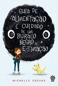 Livro Guia de alimentação e cuidado de um buraco negro de...