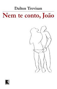 Livro Nem te conto, João