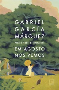 Livro Em Agosto Nos Vemos