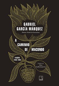 Livro A Caminho De Macondo - Ficções 1950-1966