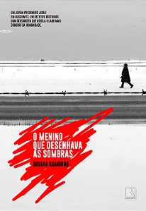 Livro O menino que desenhava as sombras