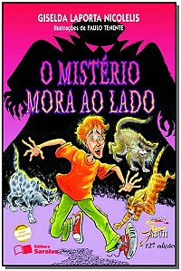 Livro O mistério mora ao lado