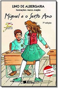 Livro Miguel e o sexto ano