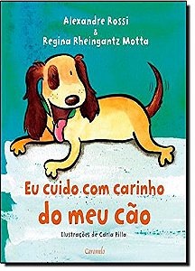 Livro Eu Cuido Com Carinho Do Meu Cão