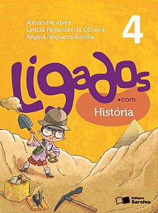 Livro Ligados.Com - História - 4º Ano - 01Ed/15