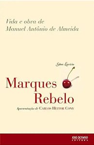 Livro Vida e obra de Manuel Antônio de Almeida