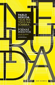 Livro Teus pés toco na sombra e outros poemas inéditos